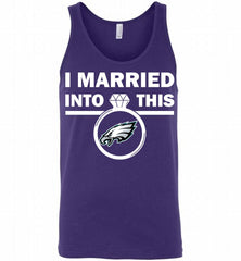 I MARRIED INTO THIS NFL Philadelphia Eagles Fans Gift Tank - zezetee