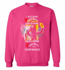 AQUAMAN I WILL DRINK FIREBALL HERE THERE I WILL DRINK FIREBALL EVERYWHERE Crewneck Sweatshirt - zezetee
