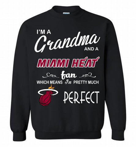 I'M A Grandma And A Miami Heat Fans Perfect Crewneck Sweatshirt - zezetee