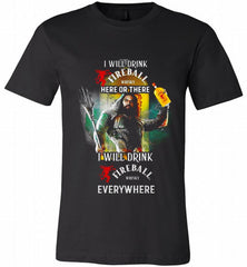 AQUAMAN I WILL DRINK FIREBALL HERE THERE I WILL DRINK FIREBALL EVERYWHERE Canvas USA - zezetee