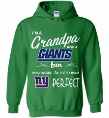 I'M A Grandpa And A New York Giants Pretty Much Perfect Hoodie - zezetee