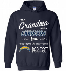 I'M A Grandma And A Chargers Fans I'm Pretty Much Perfect Hoodie - zezetee
