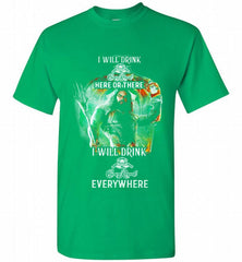 AQUAMAN I WILL DRINK CROWN ROYAL HERE THERE I WILL DRINK CROWN ROYAL EVERYWHERE Shirt - zezetee