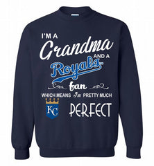 I'M A Grandma And A Kansas City Royals Fans Gift Crewneck Sweatshirt - zezetee
