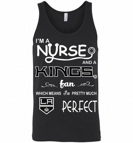 I'M A Nurse And A Los Angeles Kings Fans Gift Tank - zezetee