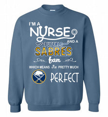 I'M A Nurse And A Buffalo Sabres Fans Gift Crewneck Sweatshirt - zezetee