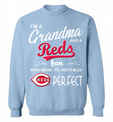 I'M A Grandma And A Cincinnati Reds Fans Gift Crewneck Sweatshirt - zezetee