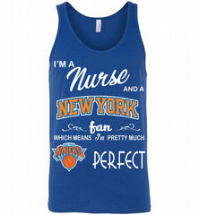 I'M A Nurse And A New York Knicks Fans Perfect Tank - zezetee