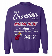 I'M A Grandma And A Miami Heat Fans Perfect Crewneck Sweatshirt - zezetee